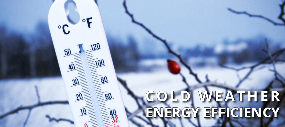Cold Weather Energy Efficiency 
